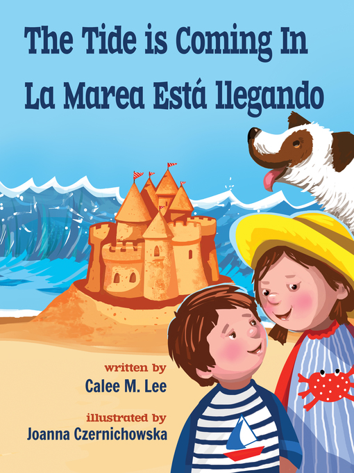 Title details for The Tide is Coming In / La marea está llegando by Calee M. Lee - Wait list